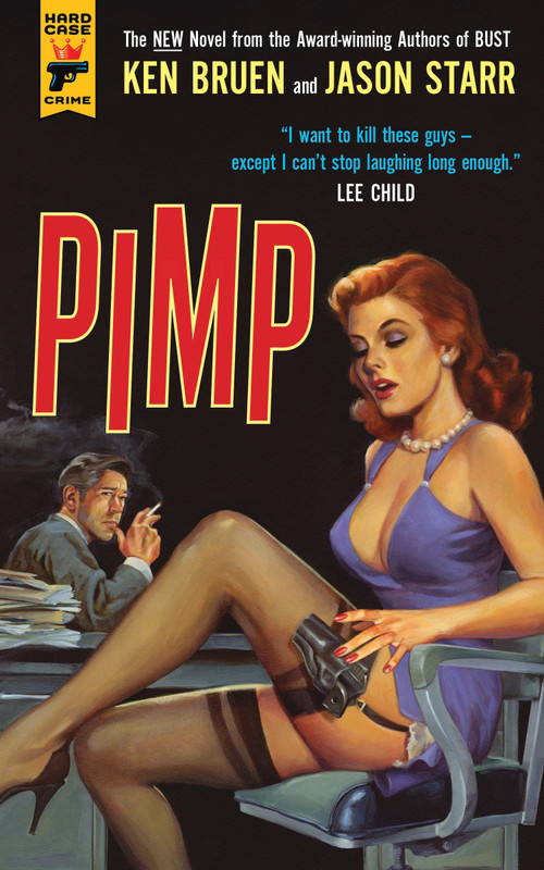 Pimp by Ken Bruen, Jason Starr, 9781783295692