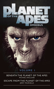 Planet of the Apes Omnibus 1 by Michael Angelo Avallone, Jerry Pournelle, 9781785653896