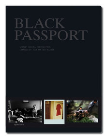 Stanley Greene: Black Passport by Teun Van Der Heijden, Stanley Greene, 9781597111416