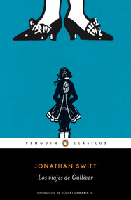 Los viajes de Gulliver / Gulliver's Travels (Spanish Edition) by Jonathan Swift, 9788491051831