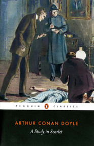 A Study in Scarlet - 9780140439083 by Sir Arthur Conan Doyle, 9780140439083