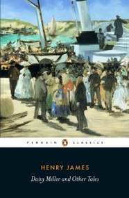 Daisy Miller and Other Tales by Henry James, Stephen Fender, Stephen Fender, 9780141389776