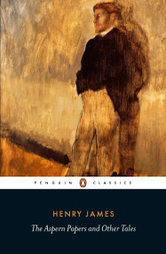 The Aspern Papers and Other Tales by Henry James, Michael Gorra, Michael Gorra, Philip Horne, 9780141389790