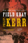 Field Gray by Philip Kerr, 9780143120728