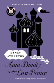 Aunt Dimity and the Lost Prince by Nancy Atherton, 9780143125037