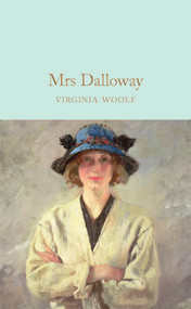 Mrs Dalloway - 9781509843312 by Virginia Woolf, Anna South, 9781509843312