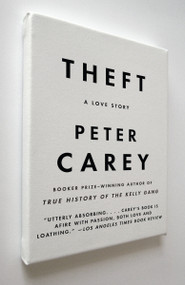 Theft by Peter Carey, 9780307276483