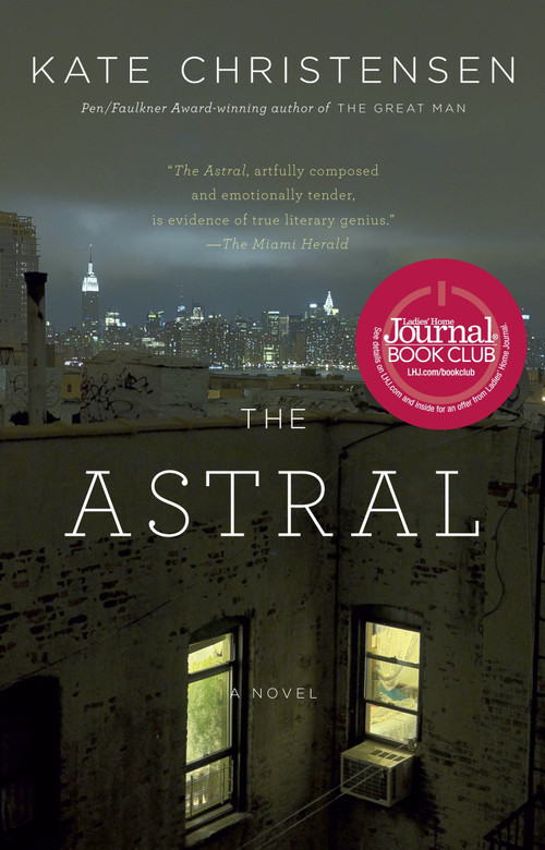 The Astral by Kate Christensen, 9780307473356