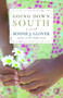 Going Down South (A Novel) by Bonnie Glover, 9780345480910