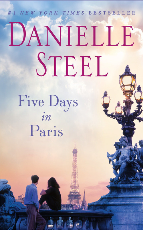 Five Days in Paris (A Novel) - 9780345528193 by Danielle Steel, 9780345528193
