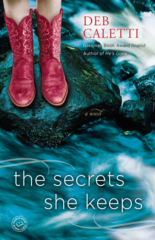The Secrets She Keeps (A Novel) - 9780345548108 by Deb Caletti, 9780345548108