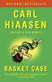 Basket Case by Carl Hiaasen, 9780345806536