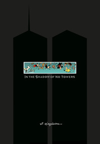 In the Shadow of No Towers by Art Spiegelman, 9780375423079