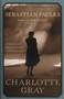 Charlotte Gray by Sebastian Faulks, 9780375704550