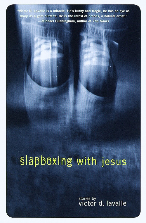 Slapboxing with Jesus by Victor LaValle, 9780375705908