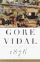 1876 (A Novel) by Gore Vidal, 9780375708725