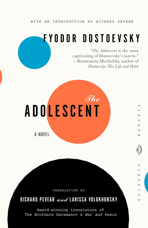 The Adolescent - 9780375719004 by Fyodor Dostoevsky, Richard Pevear, Larissa Volokhonsky, 9780375719004