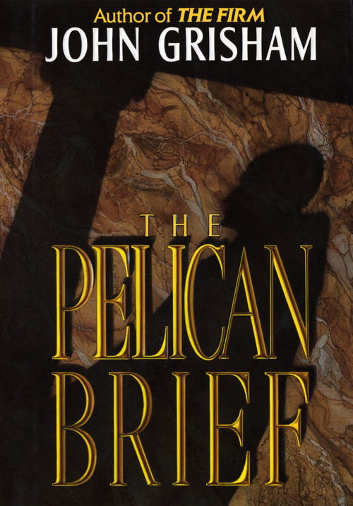 The Pelican Brief - 9780385421980 by John Grisham, 9780385421980