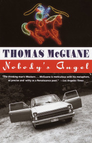 Nobody's Angel - 9780394747385 by Thomas McGuane, 9780394747385