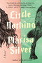 Little Nothing by Marisa Silver, 9780399185809