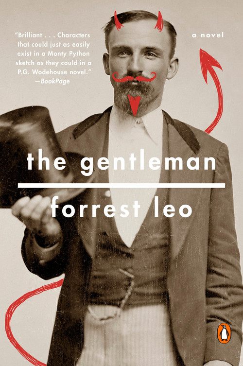 The Gentleman (A Novel) by Forrest Leo, 9780399562655