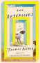 The Afterlives (A Novel) by Thomas Pierce, 9780399573002