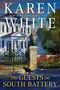 The Guests on South Battery by Karen White, 9780399584701