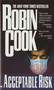 Acceptable Risk by Robin Cook, 9780425151860