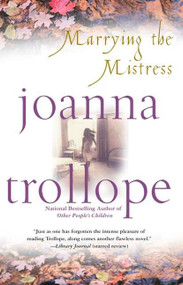 Marrying the Mistress - 9780425179642 by Joanna Trollope, 9780425179642