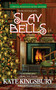 Slay Bells by Kate Kingsbury, 9780425218402