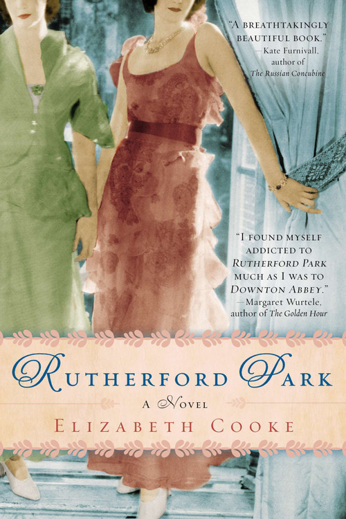 Rutherford Park (A Novel) by Elizabeth Cooke, 9780425262580
