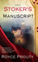 Stoker's Manuscript by Royce Prouty, 9780425269794