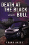 Death at the Black Bull by Frank Hayes, 9780425274293