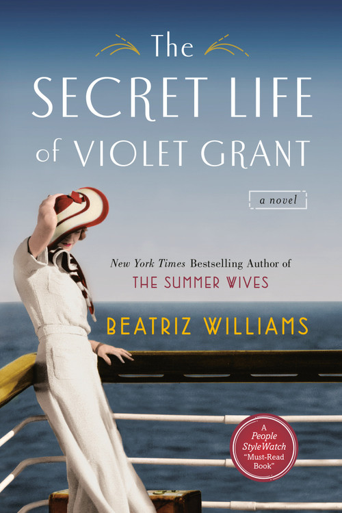 The Secret Life of Violet Grant by Beatriz Williams, 9780425274842