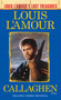 Callaghen (Louis L'Amour's Lost Treasures) (A Novel) by Louis L'Amour, 9780425286111