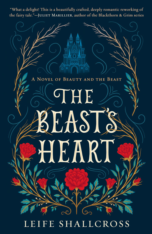 The Beast's Heart (A Novel of Beauty and the Beast) by Leife Shallcross, 9780440001775