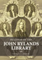 Bulletin of the John Rylands Library 97/1 (Religion in Britain, 1660-1900: Essays in Honour of Peter B. Nockles) by William Gibson, Geordan Hammond, 9781526159298