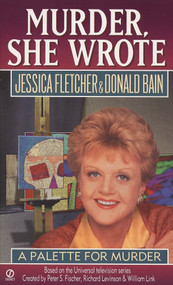 Murder, She Wrote: a Palette for Murder by Jessica Fletcher, Donald Bain, 9780451188205