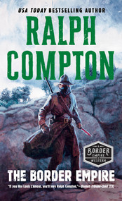 The Border Empire by Ralph Compton, 9780451192097