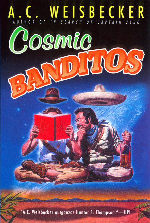 Cosmic Banditos by A. C. Weisbecker, 9780451203069
