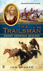 The Trailsman #342 (Rocky Mountain Revenge) by Jon Sharpe, 9780451229564