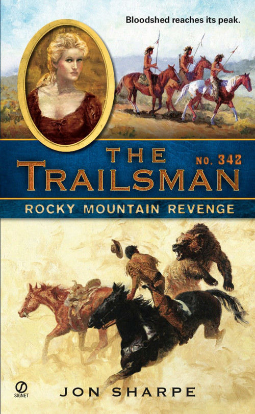 The Trailsman #342 (Rocky Mountain Revenge) by Jon Sharpe, 9780451229564