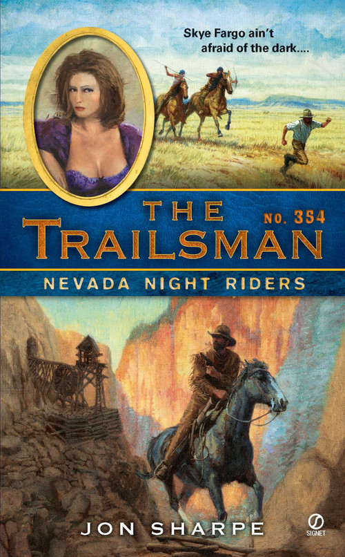 The Trailsman #354 (Nevada Night Riders) by Jon Sharpe, 9780451232977