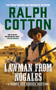Lawman From Nogales by Ralph Cotton, 9780451234940