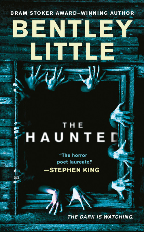 The Haunted - 9780451236371 by Bentley Little, 9780451236371