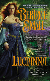 Lucianna by Bertrice Small, 9780451413772