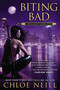 Biting Bad (A Chicagoland Vampires Novel) by Chloe Neill, 9780451415189