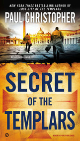 Secret of the Templars by Paul Christopher, 9780451415707