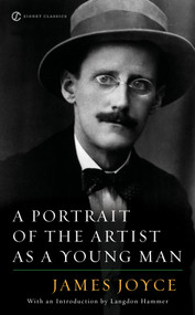A Portrait of the Artist as a Young Man - 9780451530158 by James Joyce, Langdon Hammer, 9780451530158