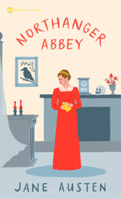 Northanger Abbey - 9780451530844 by Jane Austen, Margaret Drabble, Stephanie Laurens, 9780451530844
